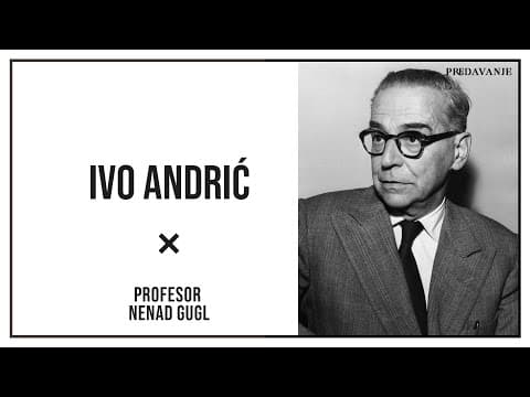 Thumbnail for Ivo Andric, Na Drini Cuprija 1/3 | Profesor Nenad Gugl | AkademijaGugl by Nenad Gugl