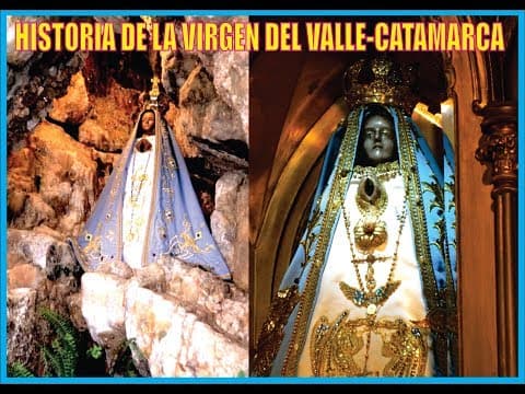Thumbnail for Historia de la Virgen del Valle-Catamarca-Argentina-Producciones Vicari.(Juan Franco Lazzarini) by JUAN FRANCO LAZZARINI