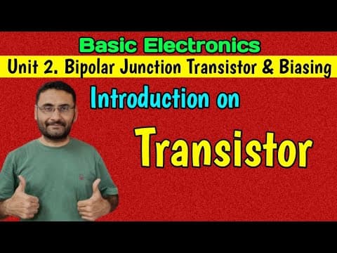 Thumbnail for Transistor Introduction (Bipolar Transistors & its Biasing) Basic Electronics by Gautam Varde
