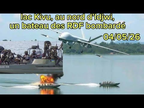Thumbnail for 🔥🚨04/05/26 LAC KIVU : BATEAU RDF BOMBARDÉ ⚔️ PLUSIEURS SOLDATS BLESSÉS 💥 ROUTE IDJWI SOUS TENSION by Afro infos 243