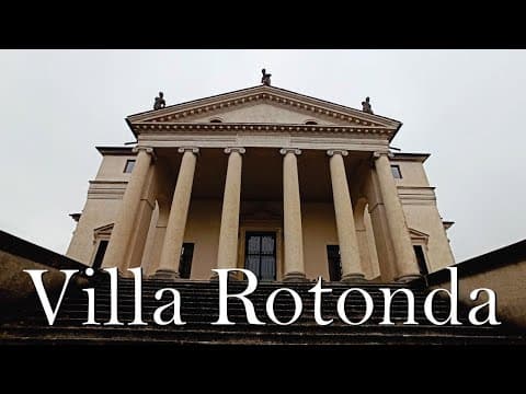 Thumbnail for Villa Rotonda: Uma obra-prima de simetria e proporção - por Adrea Palladio by Dani Porto