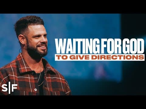 Thumbnail for Waiting For God To Give Directions | Steven Furtick by Steven Furtick