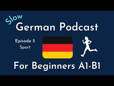 Thumbnail for Slow German Podcast for Beginners / Episode 5 Sport (A1-B1) by Learn German With Falk
