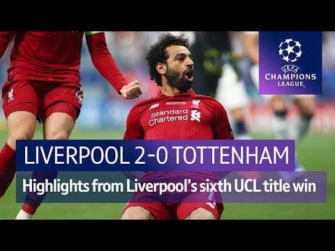 Thumbnail for Liverpool vs Tottenham (2-0) | UEFA Champions League final highlights by TNT Sports Football