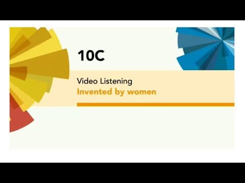 Thumbnail for English File 4thE - Pre Intermediate - Video Listening - 10C Invented by women by Gina Sciangula