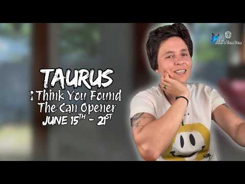 Thumbnail for TAURUS ♉︎ - "I Think You Found The Can Opener" JUNE 15TH - 21ST | Weekly Reading by ALI's Zen Den