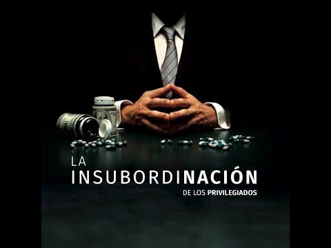 Thumbnail for La Insubordinación de los Privilegiados by La Insubordinación de los Privilegiados