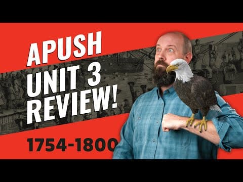 Thumbnail for APUSH Unit 3 REVIEW [Period 3: 1754-1800]—Everything You NEED to Know! by Heimler's History