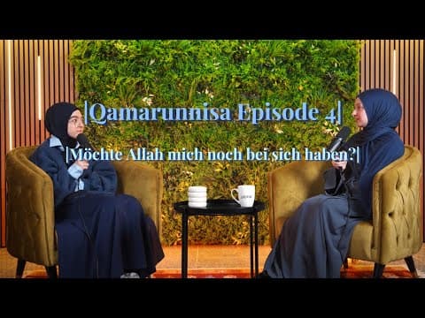 Thumbnail for Hast du eine Bindung zu Allah?| Episode 4| by Qamarunnisa🌙