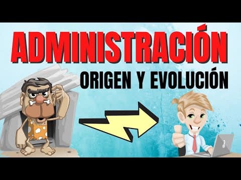 Thumbnail for HISTORIA DE LA ADMINISTRACIÓN (Origen y evolución)✔️✔️⭐ by Elías Loaeza