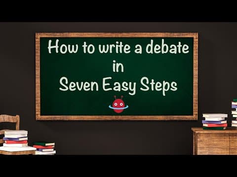 Thumbnail for How to write a debate in seven easy steps by Groobles Media