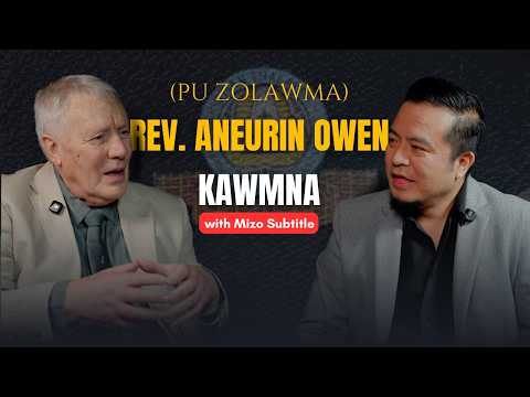 Thumbnail for Rev. Aneurin Owen (Pu Zolawma) | Kawmna by KTP Chanmari Branch