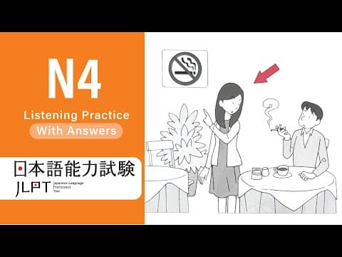 Thumbnail for JLPT N4 JAPANESE LISTENING PRACTICE TEST 2025 WITH ANSWERS ちょうかい by The Nihongo Nook
