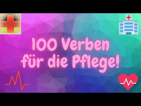 Thumbnail for Diese 100 Verben brauchst du in der Pflege 💪🇩🇪 (B1B2) by Deutsch für die Pflege mit Stanislaw
