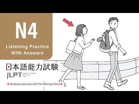 Thumbnail for JLPT N4 JAPANESE LISTENING PRACTICE TEST 2024 WITH ANSWERS (ちょうかい ) by The Nihongo Nook