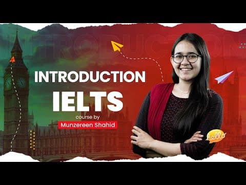 Thumbnail for Introduction of IELTS Course | IELTS Full Course | Munzereen Shahid by 10 Minute School