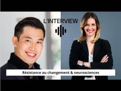 Thumbnail for Comment gérer la RESISTANCE AU CHANGEMENT - NEUROSCIENCE & OUTILS by Biliana TOD