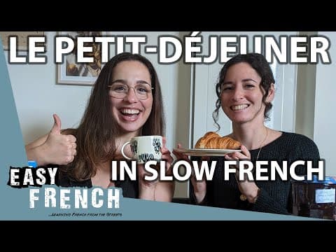 Thumbnail for Having Breakfast in Slow French | Super Easy French 152 by Easy French