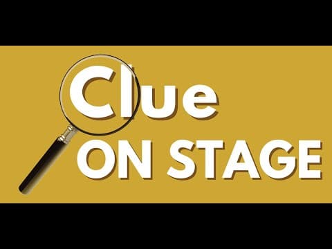 Thumbnail for Clue On Stage – Live at The Electric Theater | September 13th, 2025 by The Stage Door