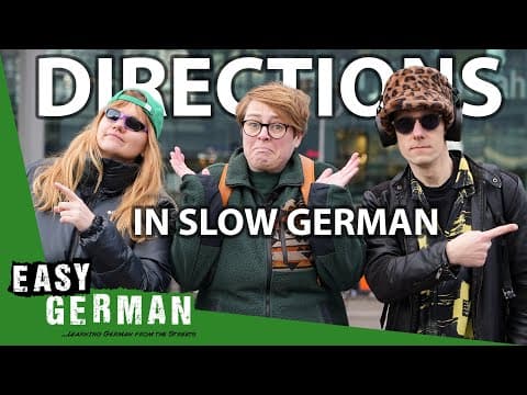 Thumbnail for Asking for Directions in Slow German | Super Easy German 240 by Easy German