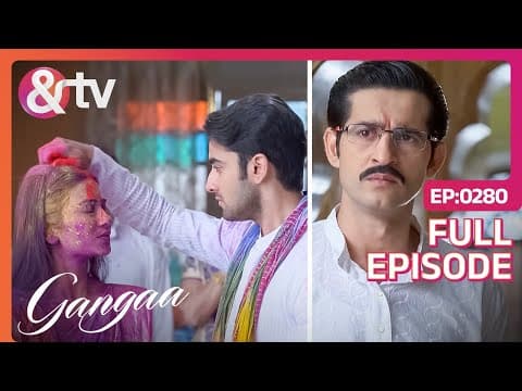 Thumbnail for Niranjan के विरोध के बाद भी Sagar ने भरी Gangaa की मांग | Gangaa | Full Ep 280 | @andtvchannel by And TV
