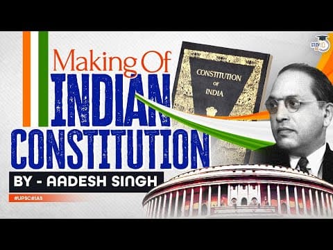 Thumbnail for Making of the Indian Constitution | Republic Day |  Polity | UPSC GS by StudyIQ IAS
