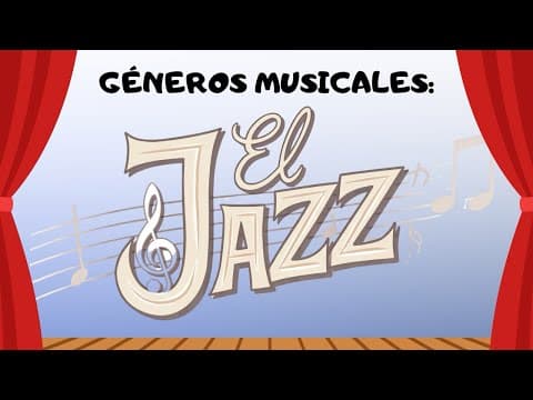 Thumbnail for GÉNEROS MUSICALES (El Jazz) | Vídeo explicativo para niños y jóvenes. by dMusicAI