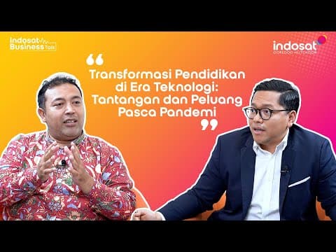 Thumbnail for Transformasi Pendidikan di Era Teknologi: Tantangan dan Peluang Pasca Pandemi by Indosat Ooredoo Hutchison