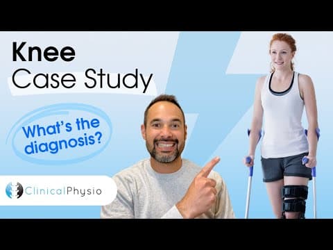 Thumbnail for Knee Pain Case Study | Expert Physio Reviews Really Interesting Trauma Case! by Clinical Physio