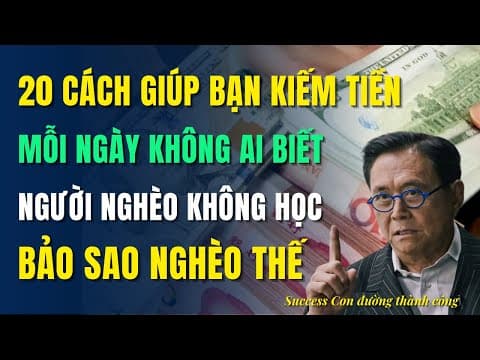 Thumbnail for Bí Mật Làm Giàu Trong Im Lặng: 20 Cách Giúp Bạn Kiếm Tiền Mỗi Ngày Mà Không Ai Biết by Con đường thành công