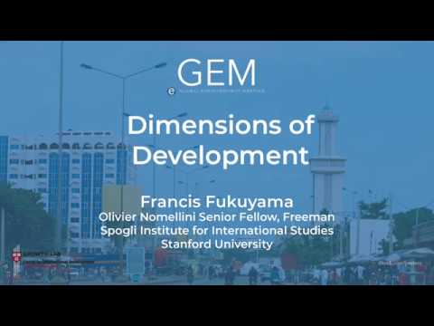 Thumbnail for Dimensions of Development - Francis Fukuyama by Harvard Center for International Development