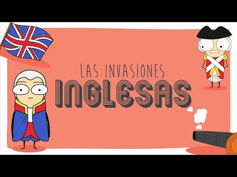 Thumbnail for Las invasiones inglesas by EnFoco