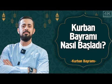Thumbnail for Kurban Bayramı Nasıl Başladı? @Mehmedyildiz by Hayalhanem