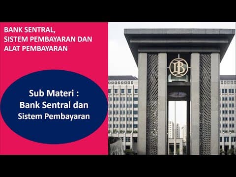 Thumbnail for BANK SENTRAL - SISTEM PEMBAYARAN by dewi noor sani