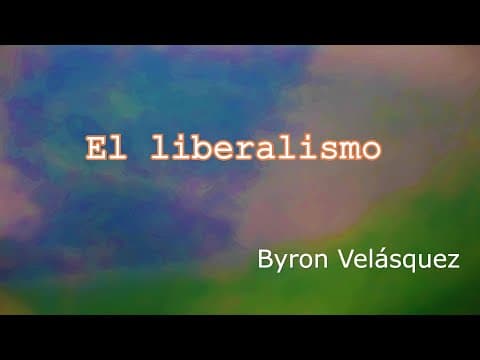 Thumbnail for El liberalismo by Byron Velásquez
