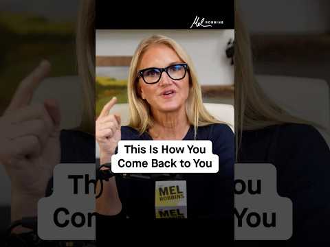 Thumbnail for This is how you come back to you | Mel Robbins by Mel Robbins