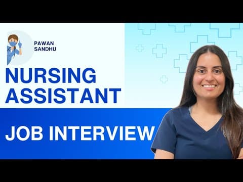 Thumbnail for Prepare for Nursing Assistant Job Interview by Pawan Sandhu