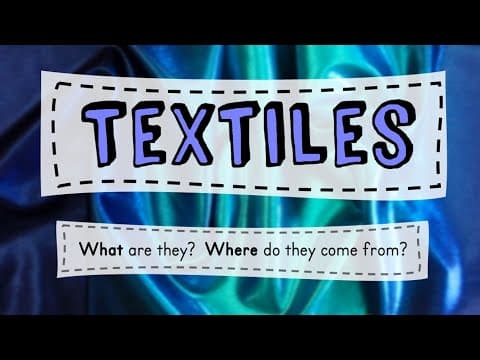 Thumbnail for Textiles: What are they? where do they come from? by Mrs Deeming Tech