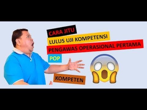 Thumbnail for Pengawas Operasional Pertama - Uji Kompetensi POP Eps. 1 by Dunia Tambang Kita
