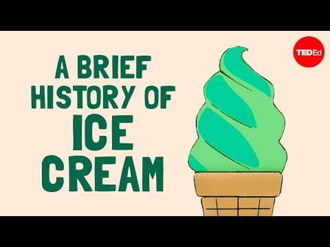 Thumbnail for How did ancient civilizations make ice cream? - Vivian Jiang by TED-Ed