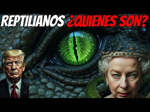 Thumbnail for ¿Quiénes son los reptilianos? La verdad que NO quieren que sepas. by Ojo Oculto