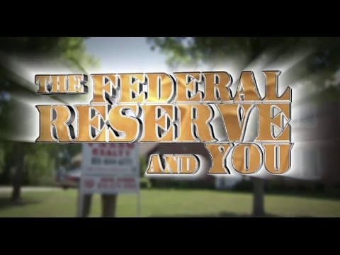 Thumbnail for The Federal Reserve and You - Chapter 1 by Philadelphia Fed