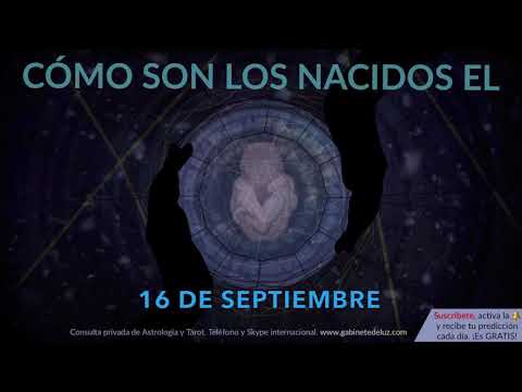 Thumbnail for Cómo son los NACIDOS el 16 de Septiembre? by GABINETE DE LUZ (Horoscopo Diario)