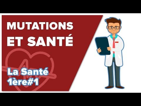 Thumbnail for Mutations et Santé - SVT - SANTE 1ère spé #1 - Mathrix by Mathrix