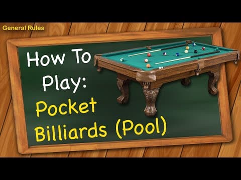 Thumbnail for How to play Pocket Billiards (Pool) - General Rules by Triple S Games