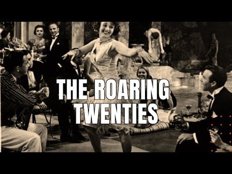 Thumbnail for The Roaring Twenties In Depth by Daily Dose Documentary