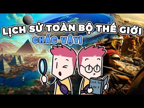 Thumbnail for Toàn bộ lịch sử thế giới trong 8 phút by Vui Vẻ