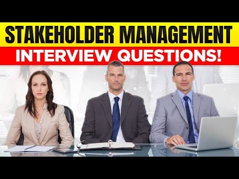 Thumbnail for STAKEHOLDER MANAGEMENT Interview Questions & Answers! by CareerVidz