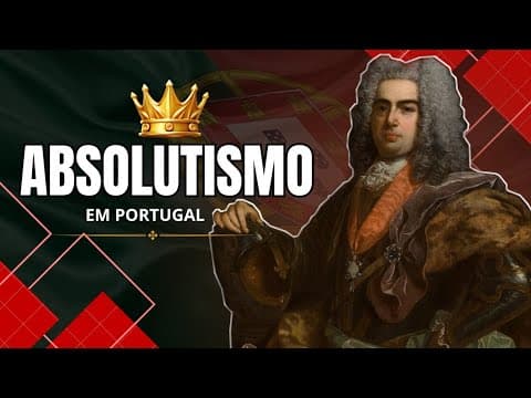 Thumbnail for HISTÓRIA DO ABSOLUTISMO PORTUGUÊS 🇵🇹 #historia #portugal #absolutismo absolu by História em Foco com Anna Moço 