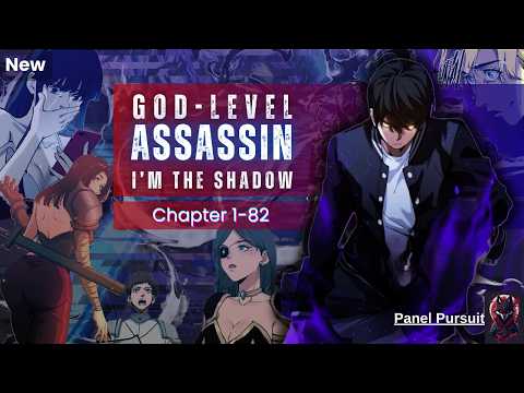 Thumbnail for [New] Betrayed by Sister, he gets a second chance! God level Assassin, I’m the Shadow | Chapter 1-82 by Panel Pursuit